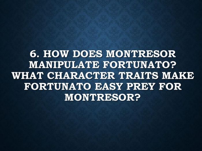 Montresor character traits with quotes