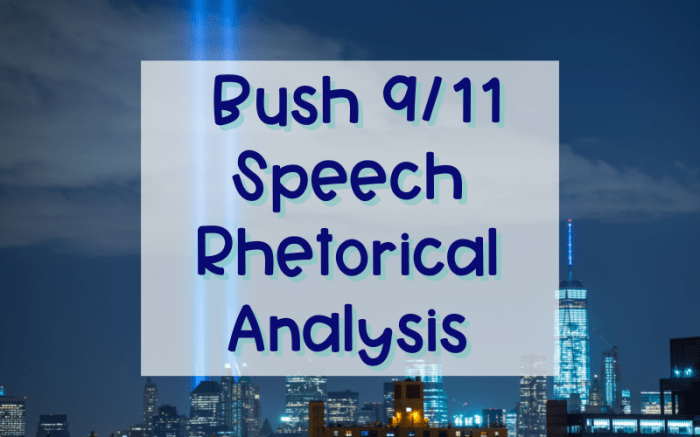 Bush 9/11 speech rhetorical analysis