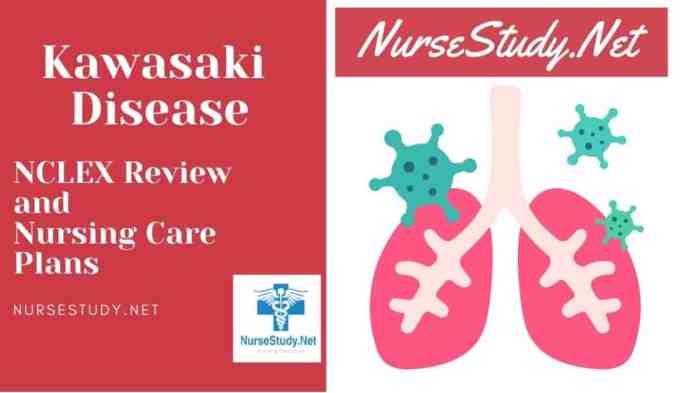 Kawasaki disease nursing care plan