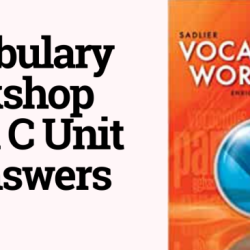 Unit 1 vocabulary workshop level c